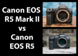 Canon EOS R5 Mark II vs Canon EOS R5 – Which is Better?